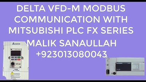 DELTA VFD M MODBUS RTU COMMUNICATION WITH MITSUBISHI PLC FX SERIES||Modbus RTU Delta VFD-M||