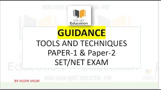 NTA-UGC-NET|GUIDANCE AND COUNSELLING TOOLS AND TECHNIQUES| NET & SET EXAM SYLLABUS 2023