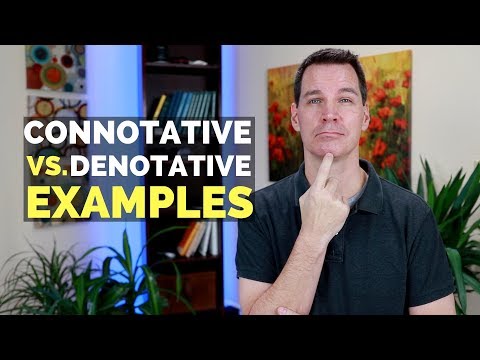 Connotative vs Denotative