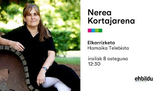 ELKARRIZKETA | Nerea Kortajarena Hamaika Telebistan