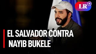 ¿Salvadoreños en contra  de Nayib Bukele?