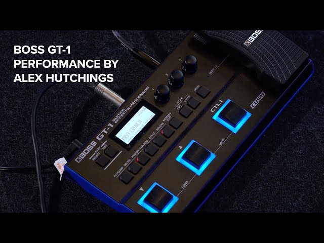 BOSS GT-1 - Performance by Alex Hutchings - YouTube