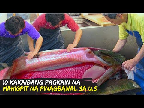 Video: 10 Mga Pagkaing Ipinagbabawal Sa USA