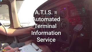 ATIS - Automatic Terminal Information Service And Garmin GTN 650 ATIS - Automatic Terminal Information Service And Garmin GTN 650