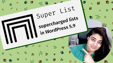 Introducing the Super List Block for WordPress 5.9+