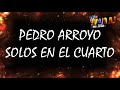 SOLOS EN EL CUARTO - PEDRO ARROYO (VIDEO LYRIC)//DJ STIVEN ARIAS