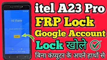 itel A23 Pro (L5006c) || FRP Bypass || Without Pc || Google Account Unlock || New Method || 2023.