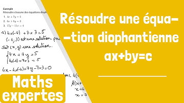 Comment résoudre une équation diophantienne ax+by=c ?