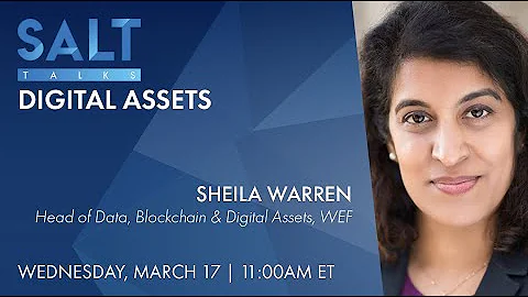 Sheila Warren @World Economic Forum: Why Bitcoin I...