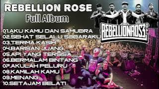 REBELLION ROSE ||Full Album,BEST SONG(Original song   Judul)