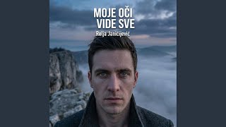 Moje oči vide sve