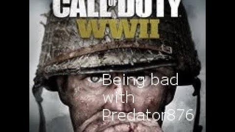 Call of Duty World War 2 ll Why am I so trash? Ft. Predator876