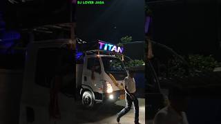 #dj titan on fire 🔥#djremix song #trendingshorts #dj viral video 📷#dj..#indiandj by DJ lover jaga...