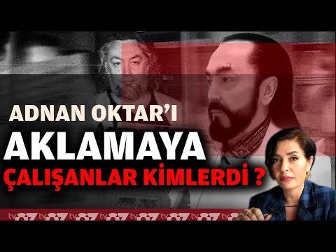 ADNAN OKTAR'I AKLAMAYA ÇALIŞANLAR KİMLERDİ ?  konuk : FIRAT DEVELİOĞLU