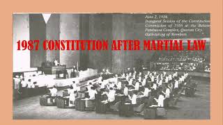 1987 CONSTITUTION AFTER MARTIAL LAW