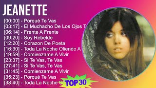 J e a n e t t e 2024 MIX Sus Mejores Éxitos T11 ~ 2000s Music ~ Top Schlager, Teen Pop Music