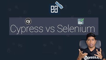 Cypress vs Selenium automation testing tools (EA Weekly)