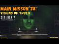 STALKER 2 Visions of Truth Walkthrough Guide | Main Mission 28 (Ward Storyline) #stalker2