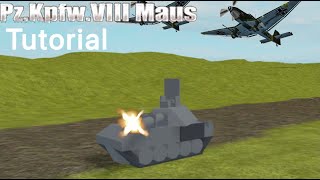 Panzer VIII Maus - Plane crazy Tutorial