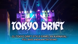 DJ TOKYO DRIFT GAMELANG • Ojie Saputra •cocok buat perform dipanggung kehormatan [MARKAS PRODUCTION]