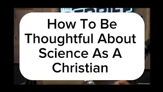 How Christians Can Be More Thoughtful About Science #shorts by Christy Luis - Dostoevsky in Space 220 views 5 months ago 2 minutes, 23 seconds