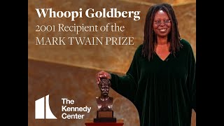 Whoopi Goldberg Acceptance Speech | 2001 Mark Twain Prize