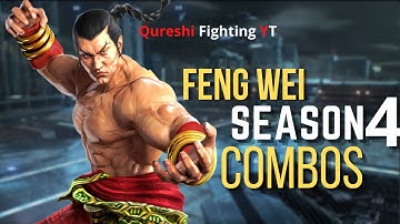 Tekken 7 Feng Wei combo video | Tekken 7 Feng season 4 combos