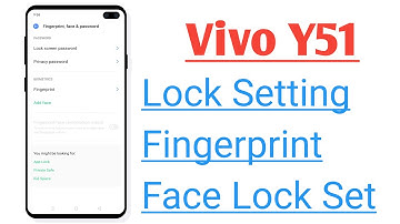 Vivo Y51 Lock Screen Setting Fingerprint And Face Lock Setup
