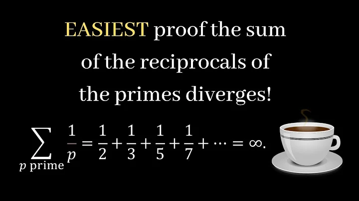 EASIEST proof that the sum of the reciprocals of the primes diverges!