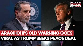 Araghchis Past Warning Trends Amid Trumps Deal Talks, Says Cant Trust United States Of America