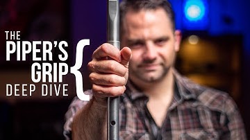 The Pipers Grip (low whistle) Deep Dive