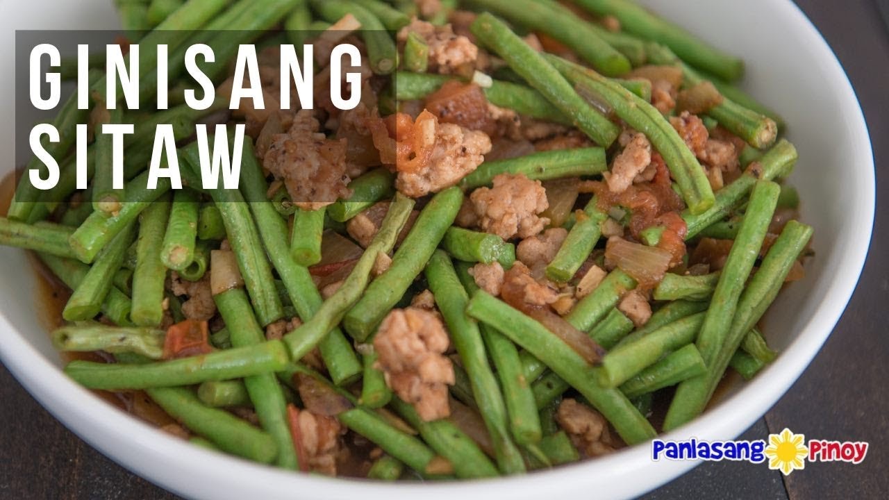 How to Cook Ginisang Sitaw | Panlasang Pinoy