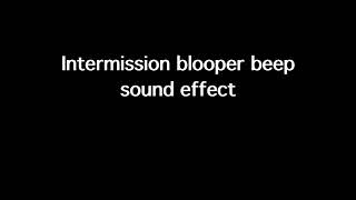 Intermission/ Blooper Beep Sound Effect | Non Copyrighted Sounds |