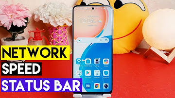 How To Enable Network Speed Display on Status Bar On Honor X8