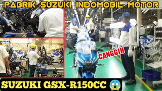 CANGGIH.?? Suzuki GSX-R150😱 || Pabrik Suzuki Bekasi
