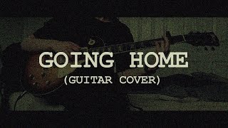 Going Home (Guitar Cover) - Bleach/Shiro Sagisu