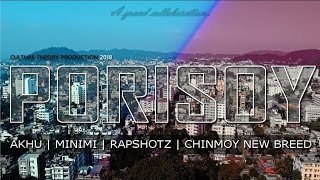 PORISOY - AKHU | MINIMI | RAPSHOTZ | CHINMOY NEW BREED (official music video)