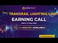 Transrail Lighting Limited | TRANSRAILL | Earning Call | Alfa Finder