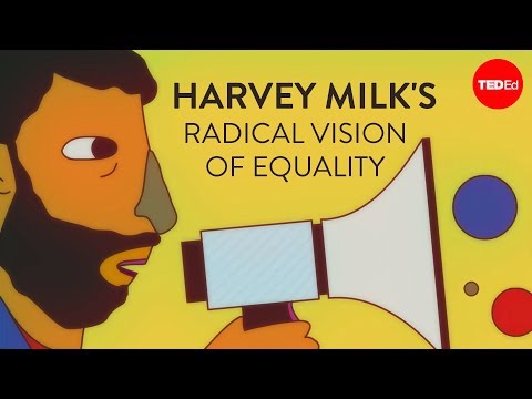 Harvey Milk&rsquo;s radical vision of equality - Lillian Faderman