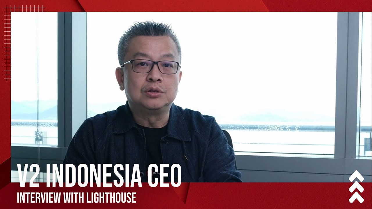 V2 Indonesia CEO Interview with Lighthouse - YouTube