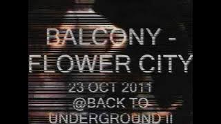 Balcony - Flower City (Back To Underground II)