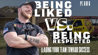 Being Respected Vs. Being Liked | 13 Fatal Errors Pt. 6