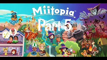 Miitopia - Part 5 Walkthrough