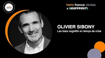 Olivier Sibony  - Comprendre les biais cognitifs en pleine crise du coronavirus