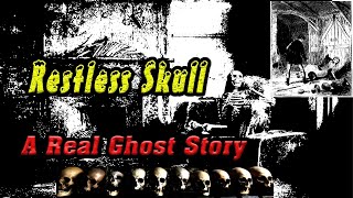 Real Horror Ghost Story 2 Restless Skull Pothaba Phangdraba Sarugi Kok Tumba