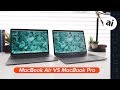 MacBook Air vs MacBook Pro (2019) - Which is the better buy?