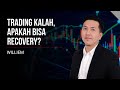 XM - Trading Kalah, Apakah Bisa recovery?
