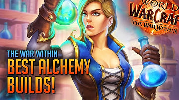 3 Master Alchemy Builds for The War Within