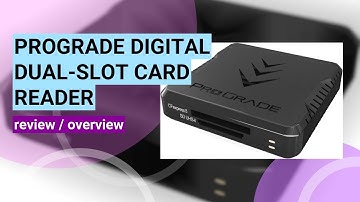 Review: ProGrade Digital CFexpress Type B & SD UHS-II Dual-Slot Card Reader