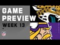 Jacksonville Jaguars vs. Minnesota Vikings | Week 13 NFL Game Preview